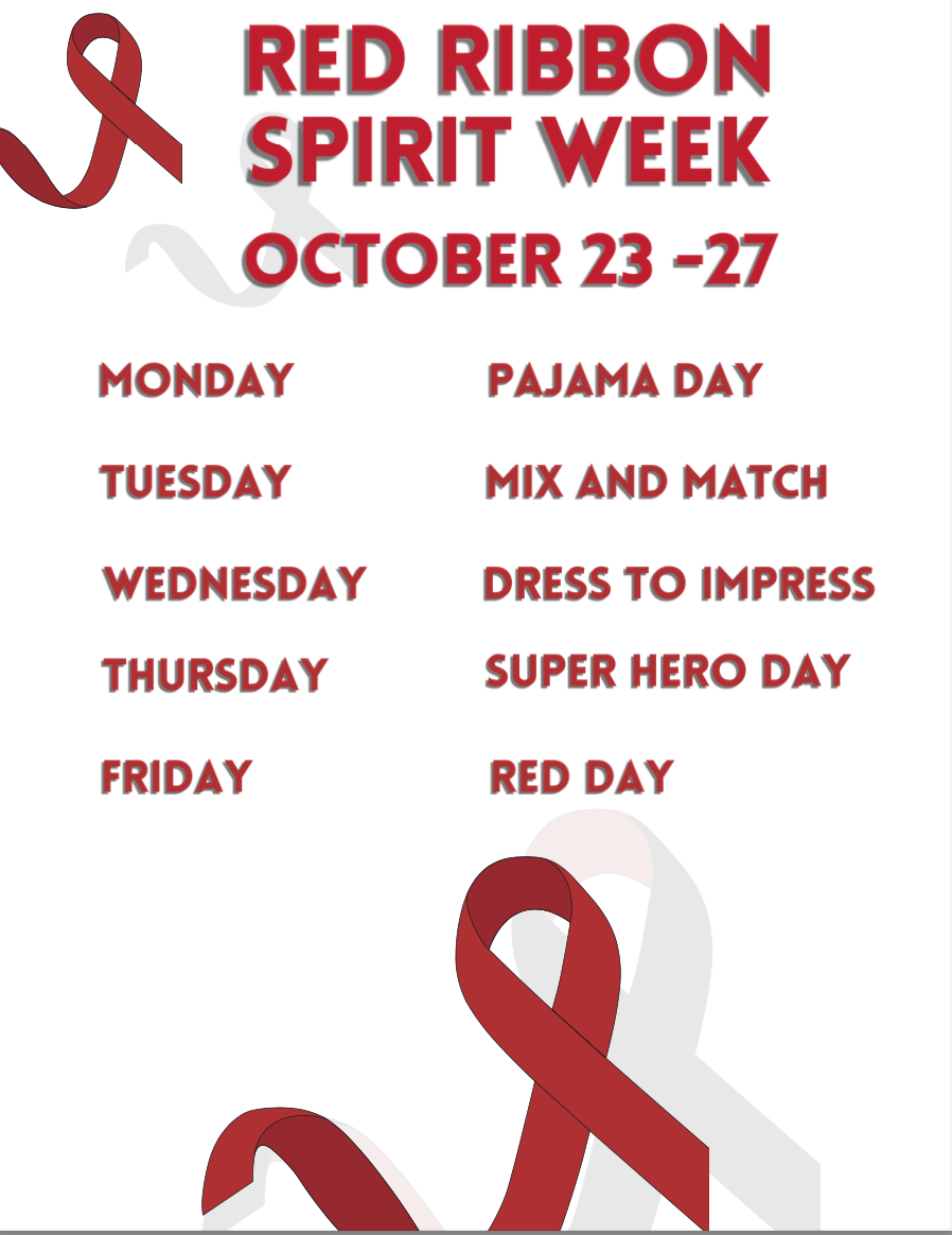 Monday: Pajama Day, Tuesday: Mix and Match Day, Wednesday: Dress to Impress, Thursday: Super Hero Day, Friday: Red Day