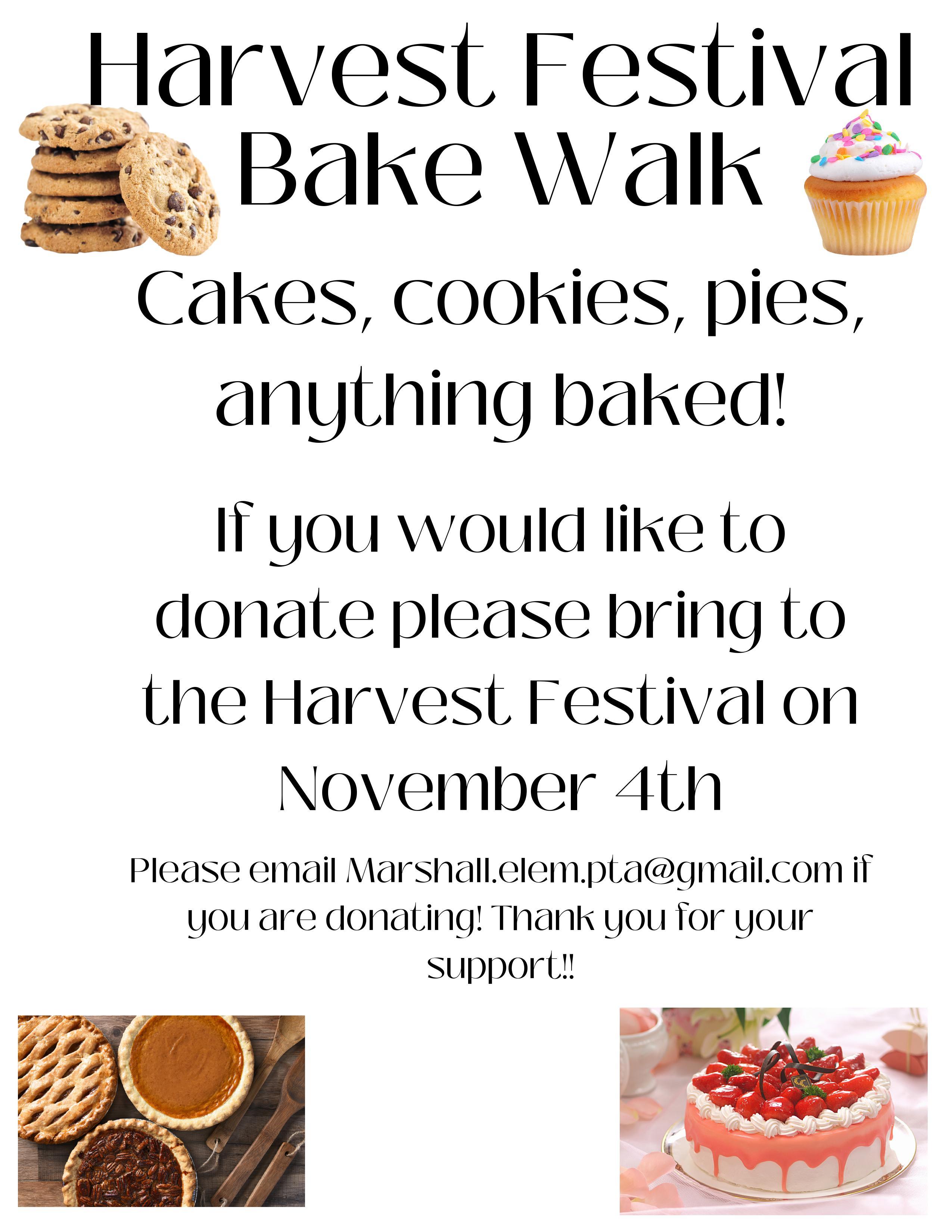 Please email marshall.elem.pta@gmail.com for further information and to declare any baked goods that you would like to donate.